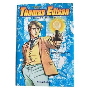 Thomas Edison: Genius of the Electric Age Tetsuya Kurosawa Graphic Novel